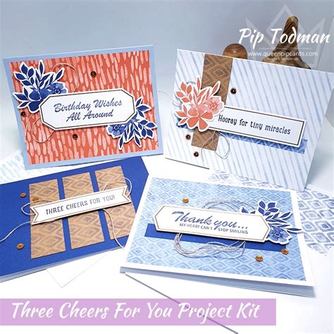 Three Cheers For You Kit From Stampin Up Queen Pip Cards