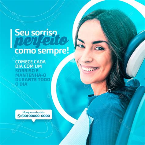 Dentista seu Sorriso Perfeito como Sempre Social Media PSD Editável