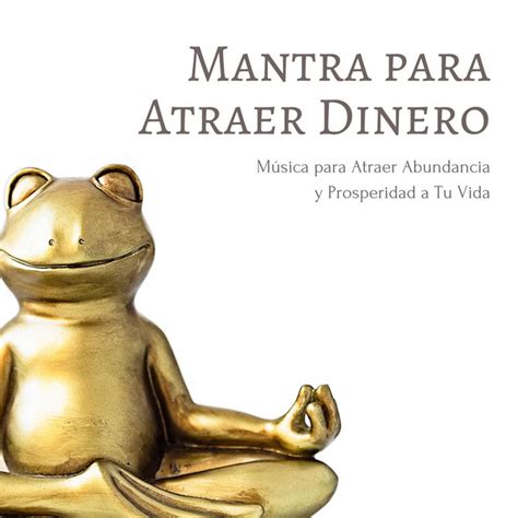 Mantra Para Atraer Dinero Song And Lyrics By Ismael Evora Spotify