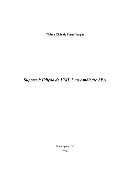 PDF Suporte à Edição de UML 2 no Ambiente SEA Resumo O presente