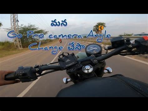 Go Pro Camera Angle Change Chesa Mulugu District Jawa Moto