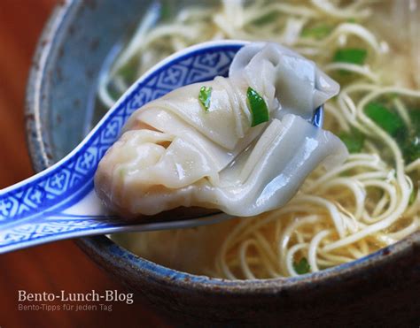 Bento Lunch Blog Asia Food Wantan Suppe Mit Chinesischen Eiernudeln