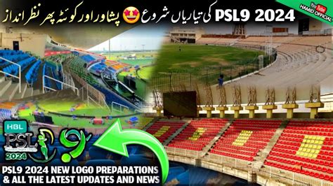 Psl Preparations Start Quetta Bugti Stadium Peshawar Cricket