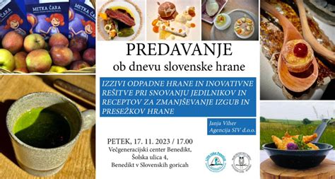 Ob Dnevu Slovenske Hrane V Benediktu Predavanje O Zmanj Evanju Koli Ine