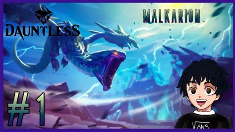 MALKARION ESCALADA ELECTRICA DAUNTLESS GAMEPLAY ESPAÑOL 1 YouTube