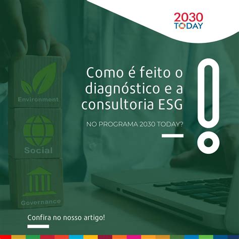 Today Entenda Como Acontece A Certifica O Esg Para Empresas Do