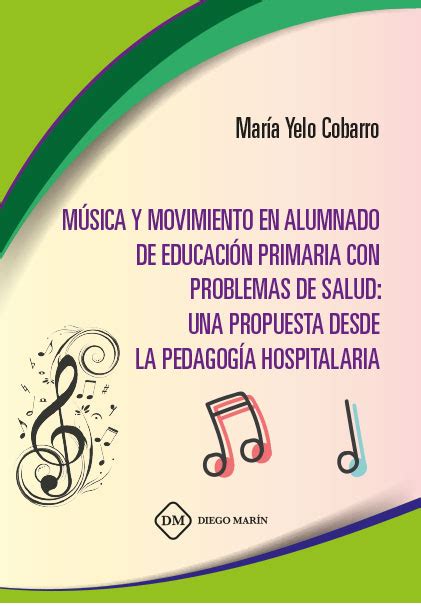 Musica Y Movimiento En Alumnado De Educacion Primaria Con Problemas De