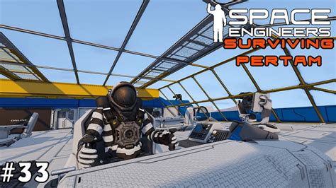 Space Engineers Surviving Pertam Test Driving The Mobile Base Part