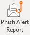 Phish Alert Feature | Exchange and Office Online