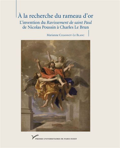 La Recherche Du Rameau Dor Linvention Du Ravissement De Saint Paul