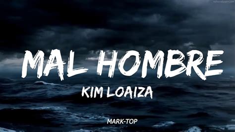 Kim Loaiza Mal Hombre Letra Lyrics Youtube