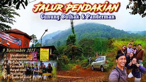 Inilah Jalur Pendakian Gunung Buthak Panderman Full Dari Basecamp