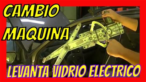 CAMBIO MAQUINA LEVANTA VIDRIOS ELECTRICO CORSA CLASSIC YouTube