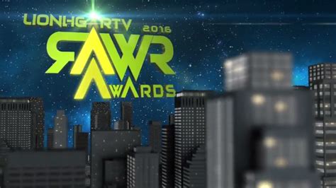 RAWR Awards 2018 | LionHearTV: RAWR Awards 2016 is on!