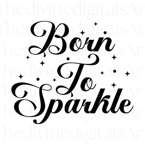 Born To Sparkle Svg Born To Sparkle Png Born To Sparkle Shirt