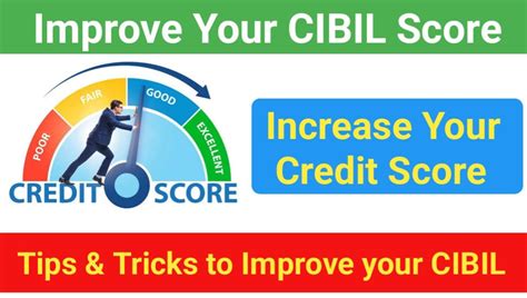 Improve Your Cibil Score Tips Tricks 2024 जानें सिबिल स्कोर सही करने