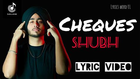 Cheques Shubh New Album Still Rollin Lyric Video Latest New