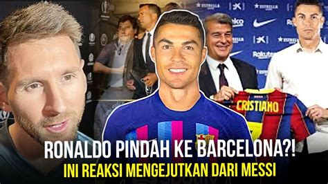 Ronaldo Bisa Bermain Di Tim Manapun Lihatlah Reaksi Messi Saat