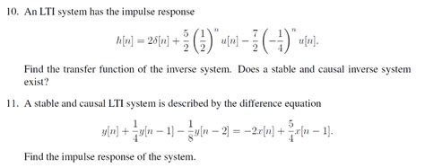 Solved An Lti System Has The Impulse Response H[n]