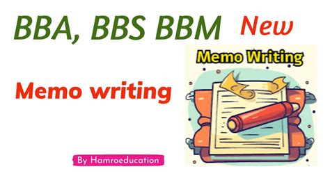 Memo Writing BBA BBS How To Communicate Effectively Memowriting