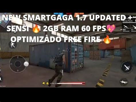 NEW SMARTGAGA 1 7 UPDATED SENSI 2GB RAM 60 FPSOPTIMIZADO FREE