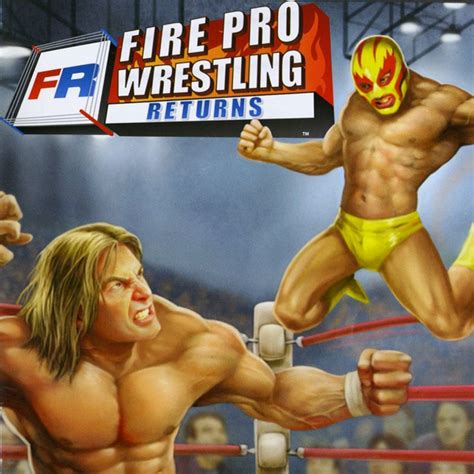 Fire Pro Wrestling Returns Vgmdb