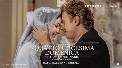 La Quattordicesima Domenica Del Tempo Ordinario Ecco Il Trailer