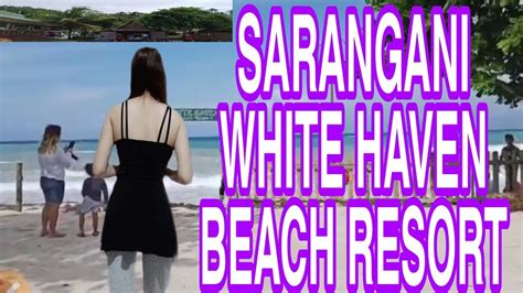 Sarangani White Haven Beach Resort Jho B Vlogs Youtube