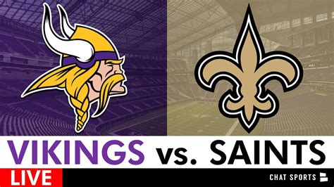 Vikings Vs Saints Live Streaming Scoreboard Play By Play And Highlights