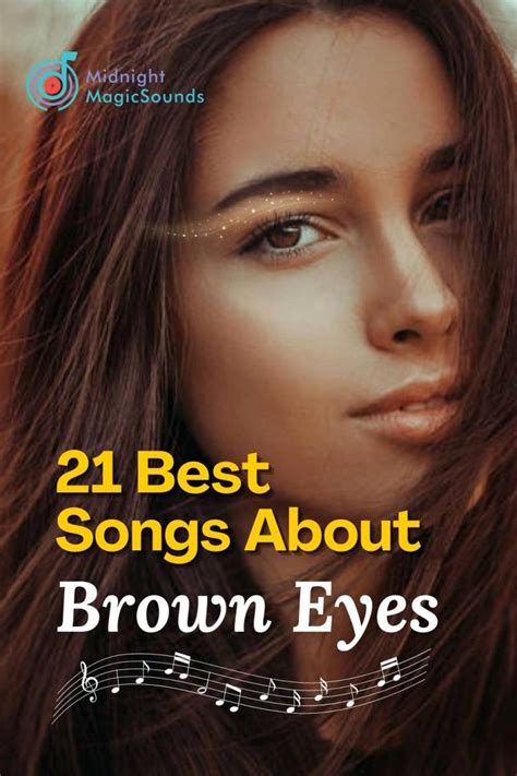 21 Best Songs About Brown Eyes Midnight Magic Sounds