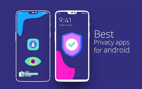 10 Best Privacy Apps for Android to protect Personal Data