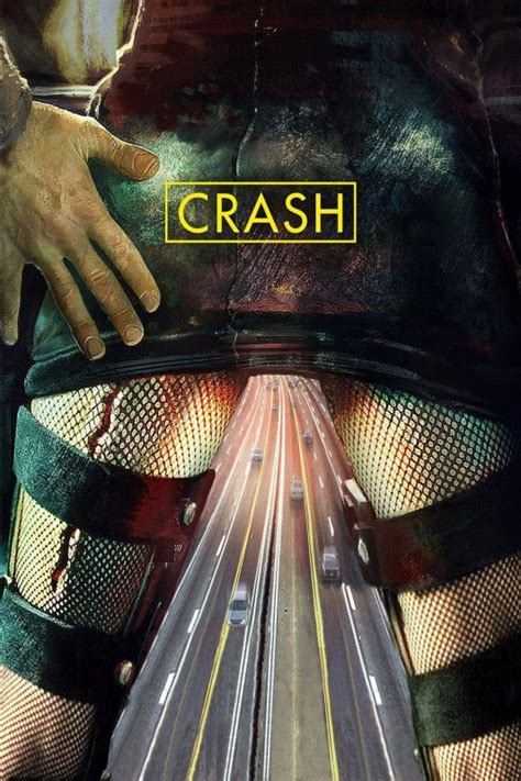 Ver Pelicula Crash David Cronenberg at Dale Carlson blog