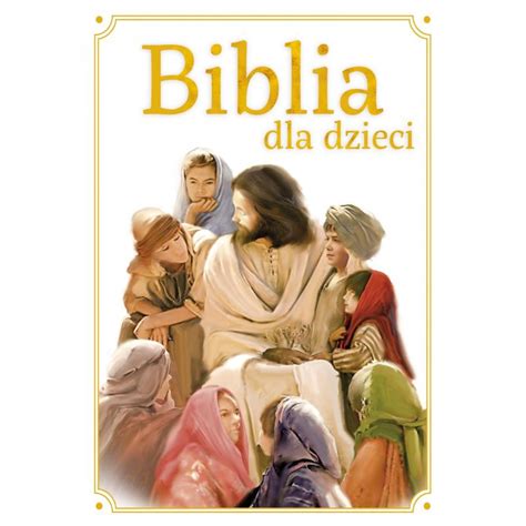 Biblia Dla Dzieci