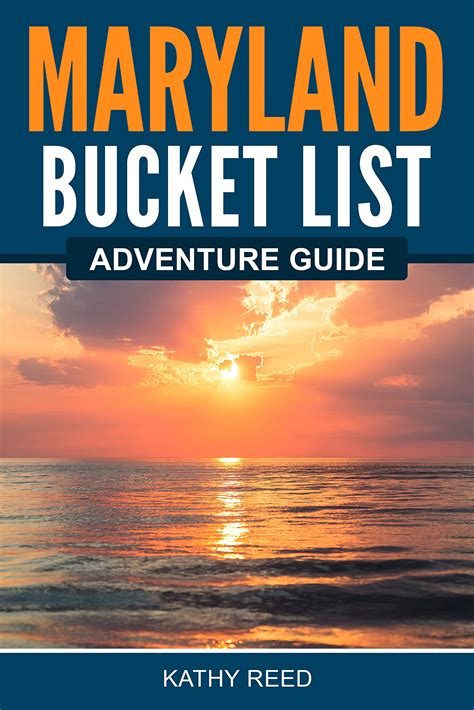 Maryland Bucket List Adventure Guide Explore Offbeat Destinations