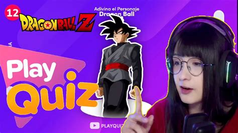 Tutis Valentine Hace El Play Quiz De Personaje De Dragon Ball Z