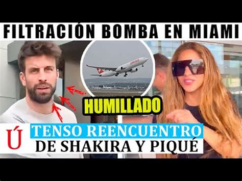 Shakira HUMILLA ASÍ a Piqué nada más ATERRIZAR en Miami con COMUNICADO