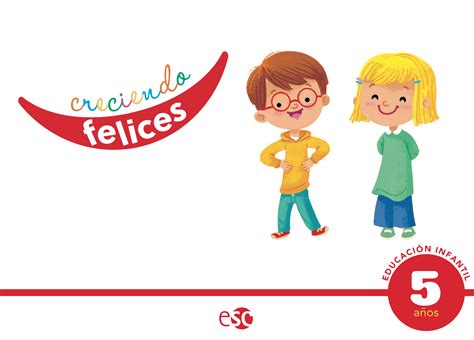 Creciendo felices. 5 años - ESC