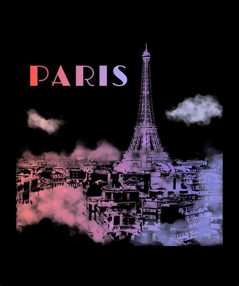 Paris Skyline City Travel Eifel Tower France Digital Art By Creating A