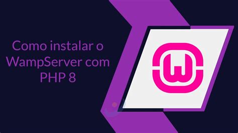 Como Instalar O Wampserver Php Youtube