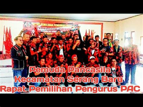 Pemuda Pancasila Kecamatan Serang Baru Kabupaten Bekasi Rapat