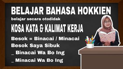 Belajar Membuat Kalimat Sehari Hari Dalam Bahasa Hokkien Taiwan