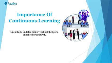 PPT Continuous Learning Importance Benefits Examples PowerPoint