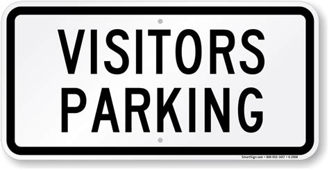 Visitor Parking Visitor Entrance Sign Sku K 2908