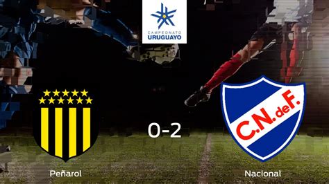 Peñarol Club Nacional de Football Resultado resumen y goles en