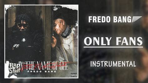 Fredo Bang Only Fans Instrumental Prod RIT 1K YouTube