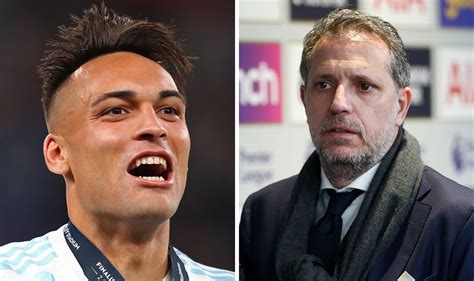 Tottenham Transfers Fabio Paratici S Chance Of Stealing Lautaro