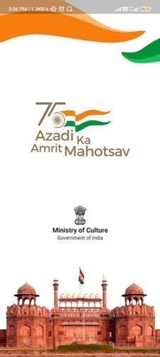 Ministry Of Culture Launches Azadi Ka Amrit Mahotsav Mobile App India