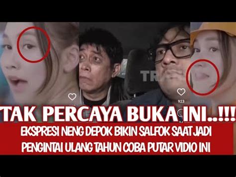 EKSPRESI NENG DEPOK BIKIN SALFOK SAAT JADI PENGINTAI ULANG TAHUN COBA