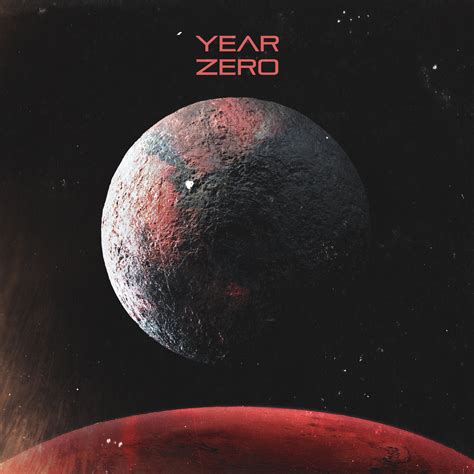 Year Zero Year Zero