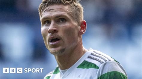 Celtic Carl Starfelt Departure To Celta Vigo Confirmed Bbc Sport